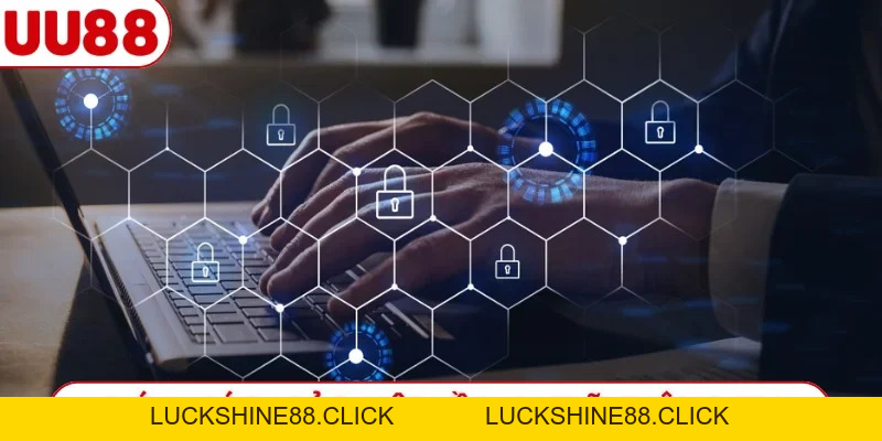 Xem Ngay 5 Chính Sách Bảo Mật UU88 - Bảo Vệ Quyền Lợi