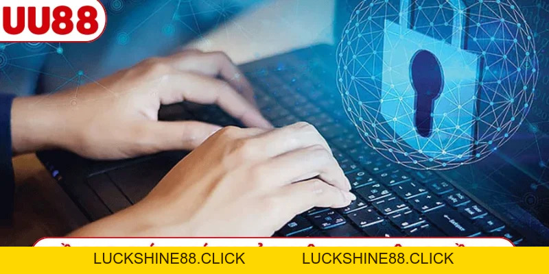 Xem Ngay 5 Chính Sách Bảo Mật UU88 - Bảo Vệ Quyền Lợi