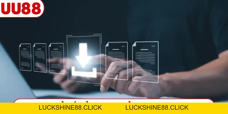 Hướng Dẫn Tải App UU88 - Cách Cài Đặt Nhanh Nhất 2026